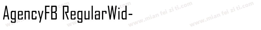 AgencyFB RegularWid字体转换